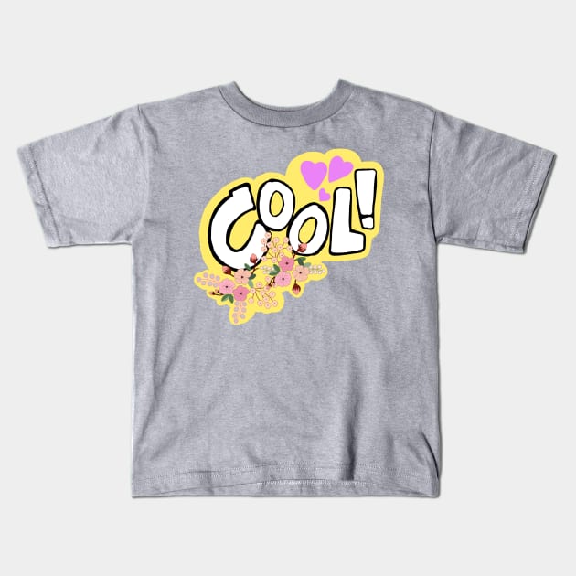 Cool! Kids T-Shirt by IdinDesignShop